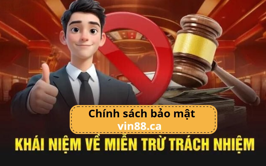 Miễn trừ trách nhiệm Vin88.ca